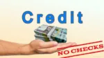 Чи можливо отримати кредит без перевірки кредитної історії